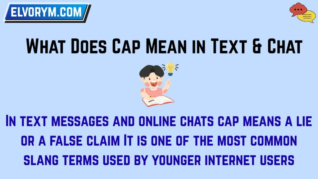 What Does Cap Mean in Text & Chat