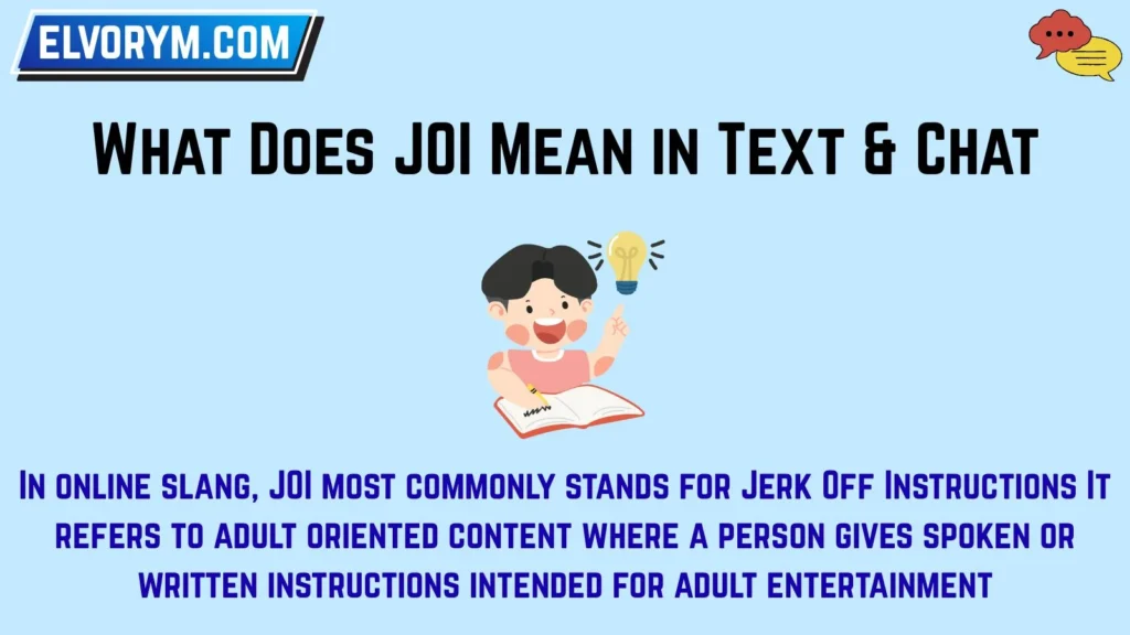 What Does JOI Mean in Text & Chat