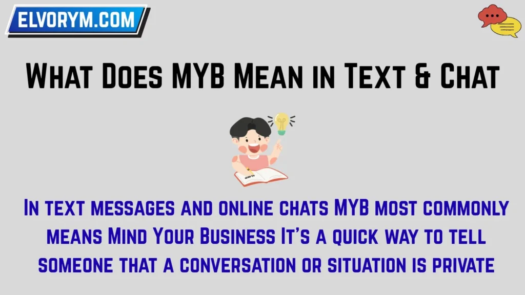 What Does MYB Mean in Text & Chat