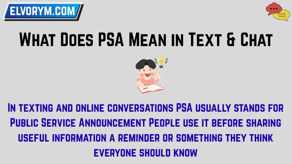 What Does PSA Mean in Text & Chat