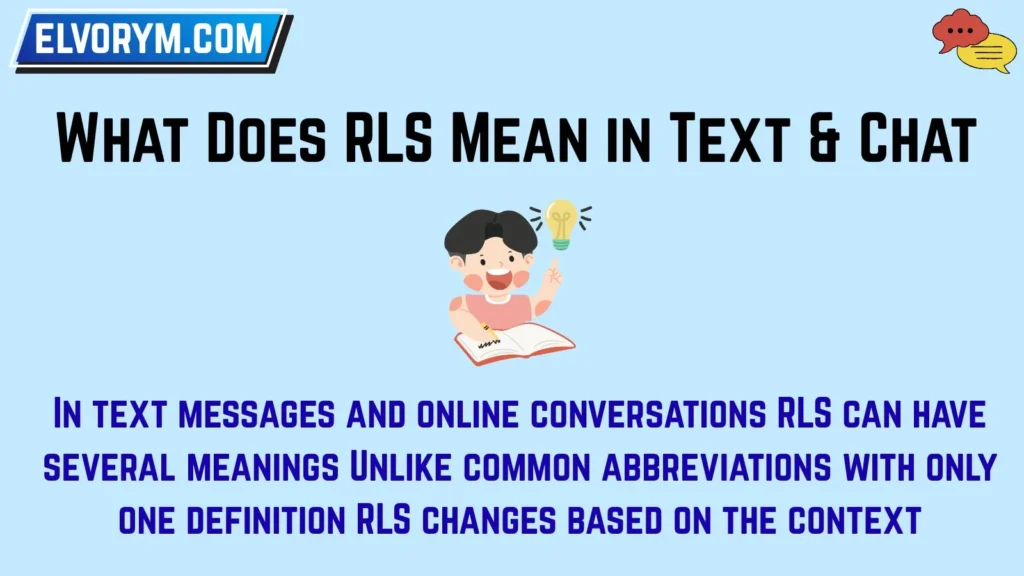 What Does RLS Mean in Text & Chat