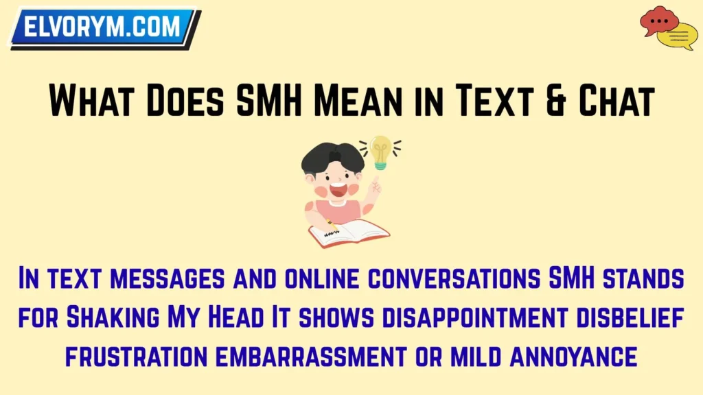 What Does SMH Mean in Text & Chat