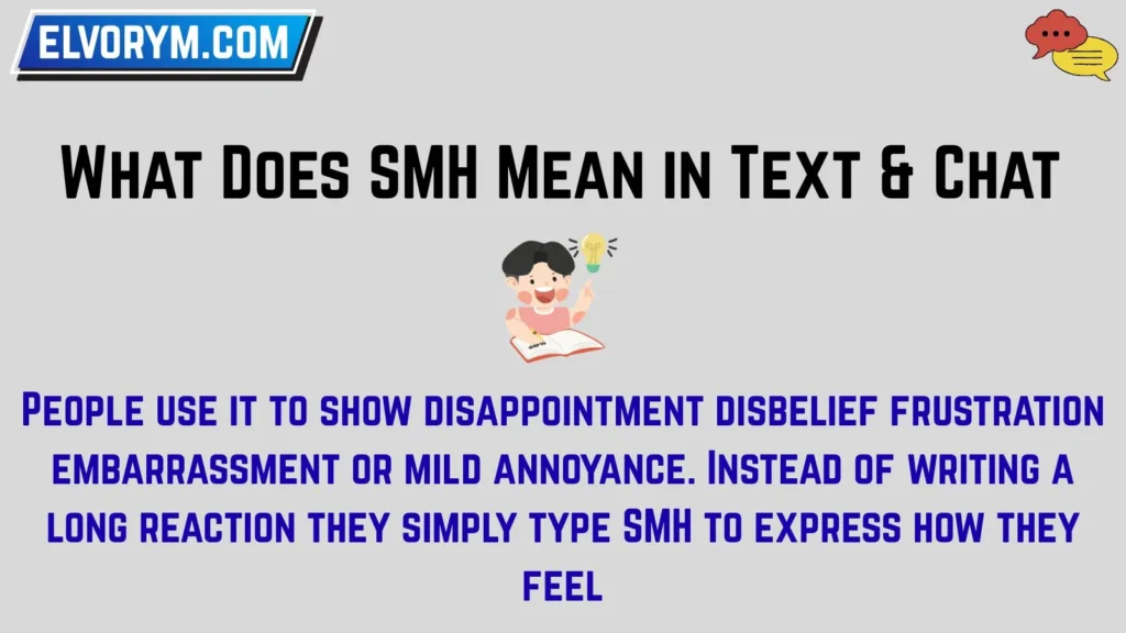 What Does SMH Mean in Text & Chat